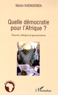 Quelle démocratie pour l'Afrique ?