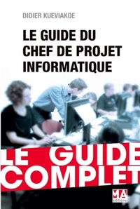 Le chef de projet informatique