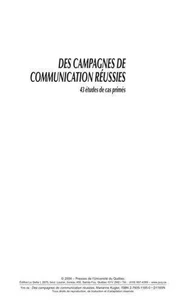 Des campagnes de communication réussies