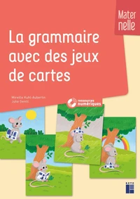 La grammaire avec des jeux de cartes Maternelle