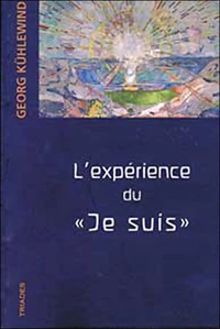 L'expérience du "je suis"