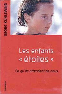 Les enfants "étoiles"