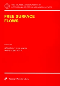FREE SURFACE FLOWS