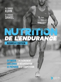 Nutrition de l’endurance Nouvelle Edition