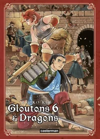 Gloutons et dragons Tome 6