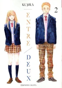 Entre/Deux Tome 2