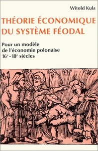Théorie économique du système féodal