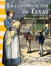 La colonización de Texas