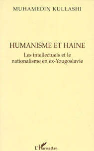 HUMANISME ET HAINE.