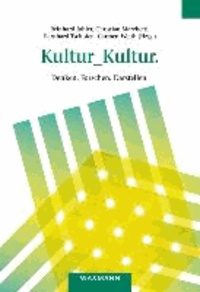Kultur_Kultur. - Denken. Forschen. Darstellen.. 38. Kongress der Deutschen Gesellschaft für Volkskunde in Tübingen vom 21. bis 24. September 2011.