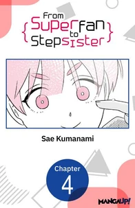 From Superfan to Stepsister #004