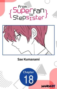 From Superfan to Stepsister #018
