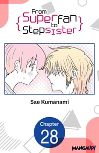 From Superfan to Stepsister #028