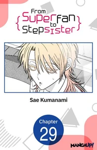 From Superfan to Stepsister #029