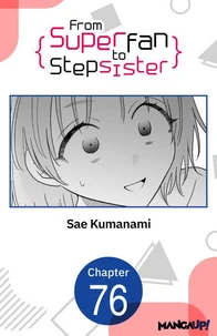 From Superfan to Stepsister #076