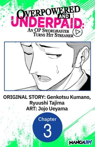 Overpowered and Underpaid: An OP Swordmaster Turns Hit Streamer #003