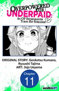 Overpowered and Underpaid: An OP Swordmaster Turns Hit Streamer #011