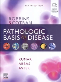 Robbins & Cotran Pathologic Basis of Disease