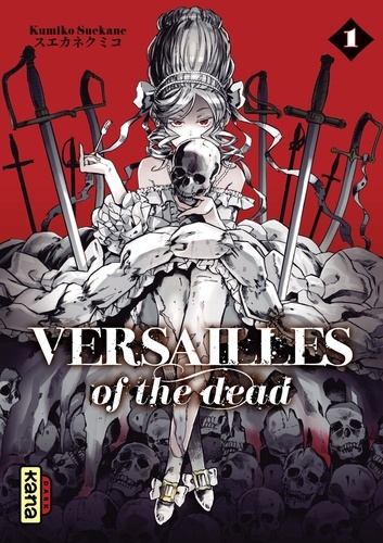 Kumiko Suekane - Versailles of the dead - Tome 1.