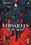Versailles of the dead Tome 2