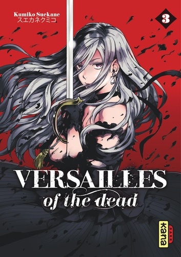 Versailles of the dead Tome 3