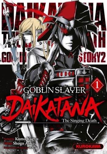 Goblin Slayer : Daikatana Tome 1