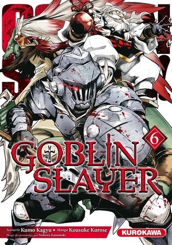 Goblin slayer Tome 6