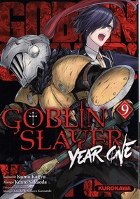 Kumo Kagyu et Kento Sakaeda - Goblin Slayer : Year One Tome 9 : .