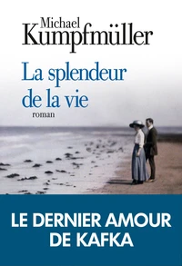 La splendeur de la vie