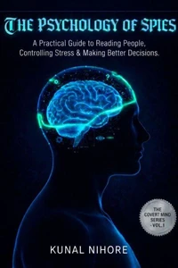 The Psychology of Spies