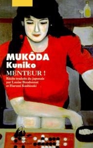 Kuniko Mukoda - Menteur !.