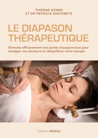 Le diapason thérapeutique