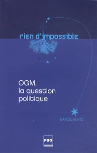 OGM, la question politique