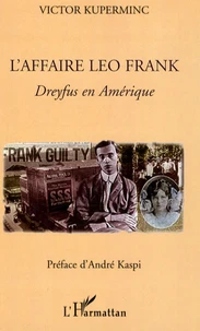 L'affaire Léo Frank, Dreyfus en Amérique