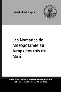 Les nomades de mesopotamie au temps des rois de mari