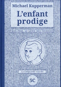 L'enfant prodige