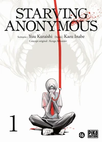 Starving Anonymous Tome 1