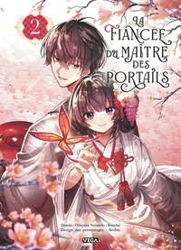 La Fiancée du maître des portails - Tome 2