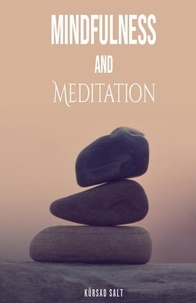 KurEmCey - Mindfullness and Meditation.