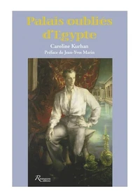 Palais oubliés d'Egypte