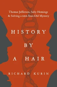 History by a Hair