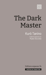 Kurô Tanino - The Dark Master.