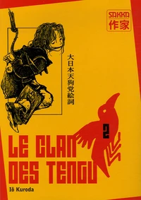 Le clan des Tengu Tome 2