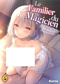 Le familier du magicien - Le pacte de la débauche
