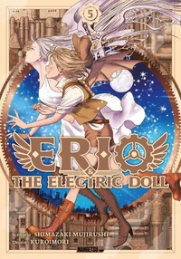 Erio &amp; The Electric Doll T05