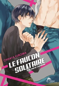 Le Faucon Solitaire a besoin de compagnie