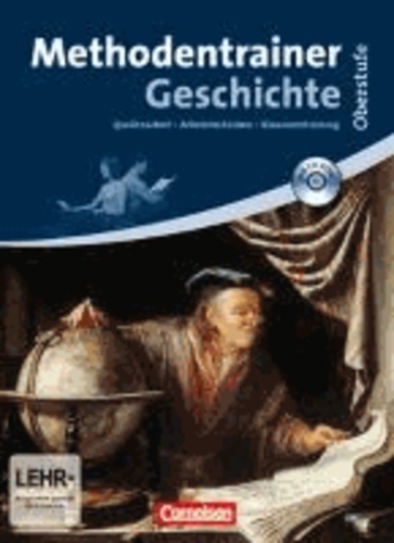 Kursbuch Geschichte. Methodentrainer Geschichte Oberstufe - Schülerbuch mit CD-ROM.