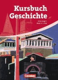 Kursbuch Geschichte. Neue Ausgabe. Schülerbuch Rheinland-Pfalz - Von der Antike bis zur Gegenwart.