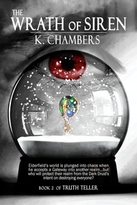  Kurt Chambers - The Wrath of Siren - Truth Teller, #2.