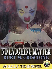 No Laughing Matter - An O.C.L.T. Tie-In Novel
